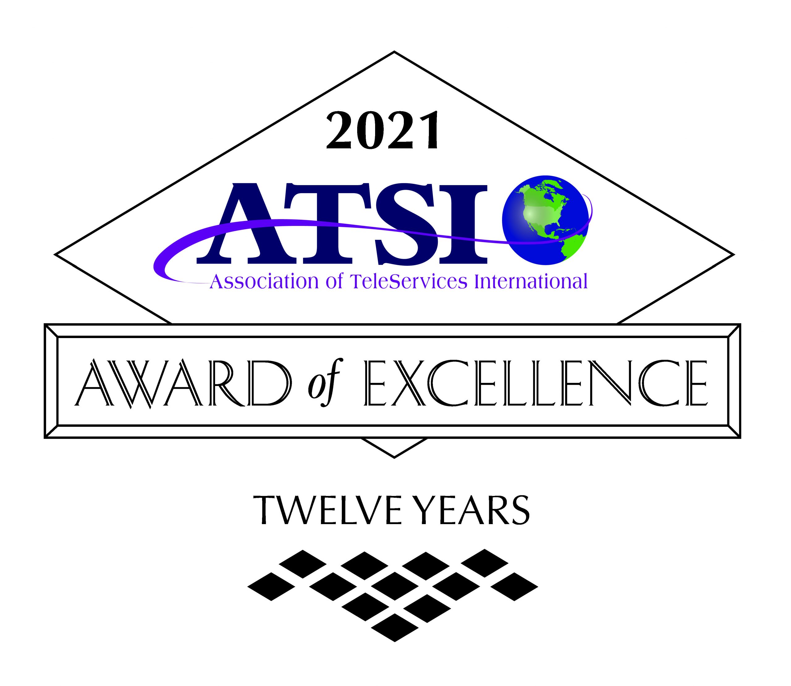 2021 ATSIO Award of Excellence badge from the Association of TeleServices International, with "TWELVE YEARS" and a row of diamond shapes.